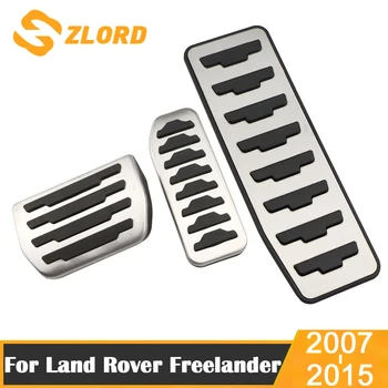 Zlord For Land Rover Freelander 2007 - Automobilio Pedalus Automobilių Dujų Pedalai Stabdžių Pedalo Koja Poilsio Pedalo Mygtukai Padengti Automobilio Stiliaus